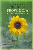 Książka : Prowincja ... - Katarzyna Enerlich