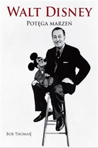 Bild von Walt Disney Potęga marzeń Biografia