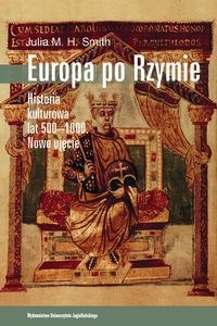 Bild von Europa po Rzymie Historia kulturowa lat 500-1000. Nowe ujęcie