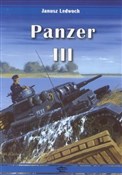 Panzer III... - Janusz Ledwoch - Ksiegarnia w niemczech