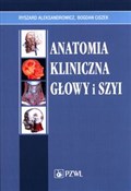 Zobacz : Anatomia k... - Ryszard Aleksandrowicz, Bogdan Ciszek