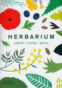 Bild von Herbarium: One Hundred Herbs Grow · Cook · Heal