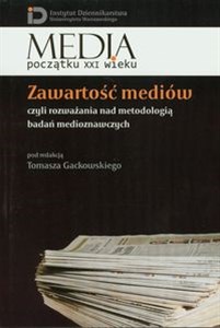 Obrazek Zawartość mediów czyli rozważania nad metodologią badań medioznawczych