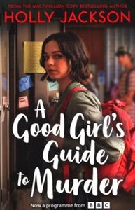 Obrazek A Good Girl's Guide to Murder (A Good Girl’s Guide to Murder, Book 1)