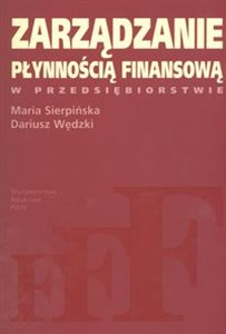 Obrazek Zarządzanie płynnością finansową w przedsiębiorstwie