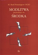 Modlitwa p... - M.Basil Pennington - Ksiegarnia w niemczech