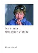 Nowy wybór... - Ewa Lipska -  Polnische Buchandlung 