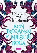 Koń trojań... - von Hildebrand Dietrich - buch auf polnisch 