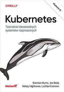 Obrazek Kubernetes Tworzenie niezawodnych systemów rozproszonych