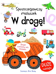 Bild von Spostrzegawszy maluszek. W drogę!