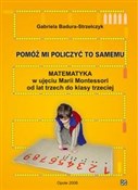 Polnische buch : Pomóż mi p... - Gabriela Badura-Strzelczyk