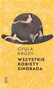 Książka : Wszystkie ... - Gyula Krúdy