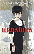 Ukrainka - Barbara Kosmowska -  polnische Bücher