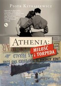 Athenia Mi... - Piotr Kitrasiewicz -  Książka z wysyłką do Niemiec 