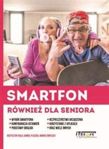 Obrazek Smartfon również dla seniora