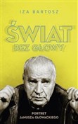 Świat bez ... - Iza Bartosz -  polnische Bücher