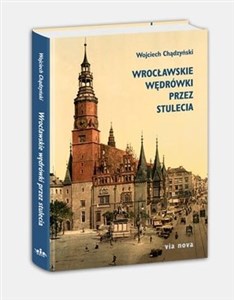 Bild von Wrocławskie wędrówki przez stulecia