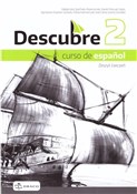 Książka : Descubre 2... - Małgorzata Spychała-Wawrzyniak, Xavier Pascual López, José Carlos Garcia González