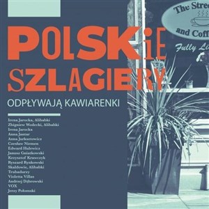 Bild von Polskie szlagiery: Odpływają kawiarenki