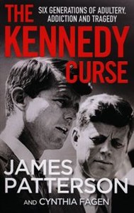Bild von The Kennedy Curse The shocking true story of America’s most famous family