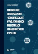 Polska książka : Technologi... - Monika Wachowicz