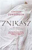 Polska książka : Znikasz - Christian Jungersen