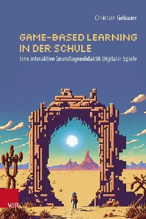 Obrazek GEBAUER, C: GAME-BASED LEARNING IN DER SCHULE
