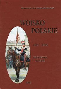 Obrazek Wojsko polskie 1815-1830 Tom 2 Królestwo polskie