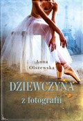 Dziewczyna... - Anna Olszewska -  Książka z wysyłką do Niemiec 