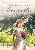 Sawantka - Celina Mioduszewska -  Książka z wysyłką do Niemiec 