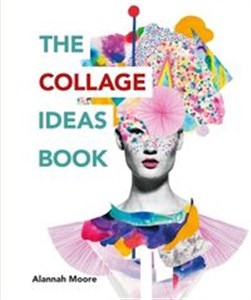 Obrazek The Collage Ideas Book