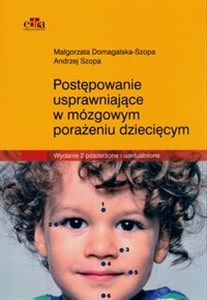 Obrazek Postępowanie usprawniające w mózgowym porażeniu dziecięcym