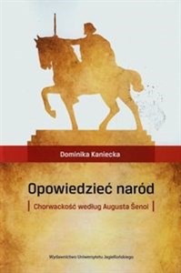 Bild von Opowiedzieć naród Chorwackość według Augusta Senoi