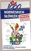 1000 norwe... - Elwira Pająk, Stepan Lichorobiec, Magdalena Pilch -  polnische Bücher