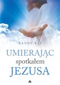 Umierając ... - Kay Randy -  Polnische Buchandlung 