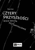 Zobacz : Cztery prz... - Peter Frase