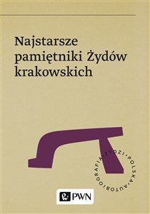 Bild von Najstarsze pamiętniki Żydów krakowskich