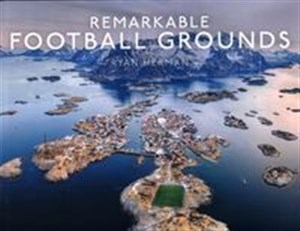 Obrazek Remarkable Football Grounds