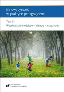 Bild von Innowacyjność w praktyce pedagogicznej T.3