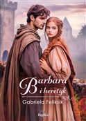 Barbara i ... - Gabriela Feliksik -  polnische Bücher