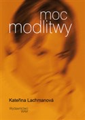 Moc modlit... - Katerina Lachmanova -  polnische Bücher