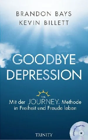 Obrazek BAYS, B: GOODBYE DEPRESSION