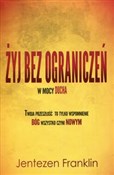 Żyj bez og... - Franklin Jentezen - Ksiegarnia w niemczech