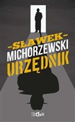 Urzędnik - Sławek Michorzewski -  fremdsprachige bücher polnisch 