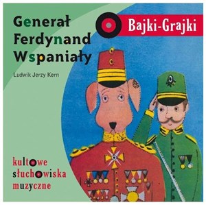 Obrazek Bajki - Grajki. Generał Ferdynand Wspaniały CD