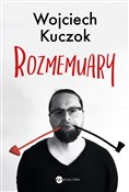 Polska książka : Rozmemuary... - Wojciech Kuczok