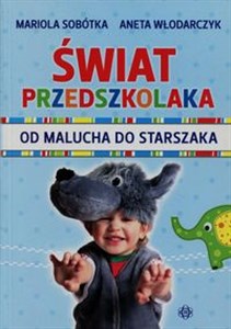 Bild von Świat przedszkolaka od malucha do starszaka