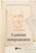 Polska książka : O państwie... - Jacek Hołówka