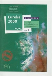 Obrazek Eureka 2000 Nowa Fizyka Zeszyt przedmiotowo-ćwiczeniowy Część 1 Gimnazjum