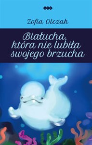 Bild von Białucha, która nie lubiła swojego brzucha